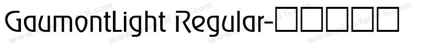 GaumontLight Regular字体转换